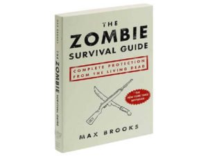 Read more about the article The Zombie Survival Guide